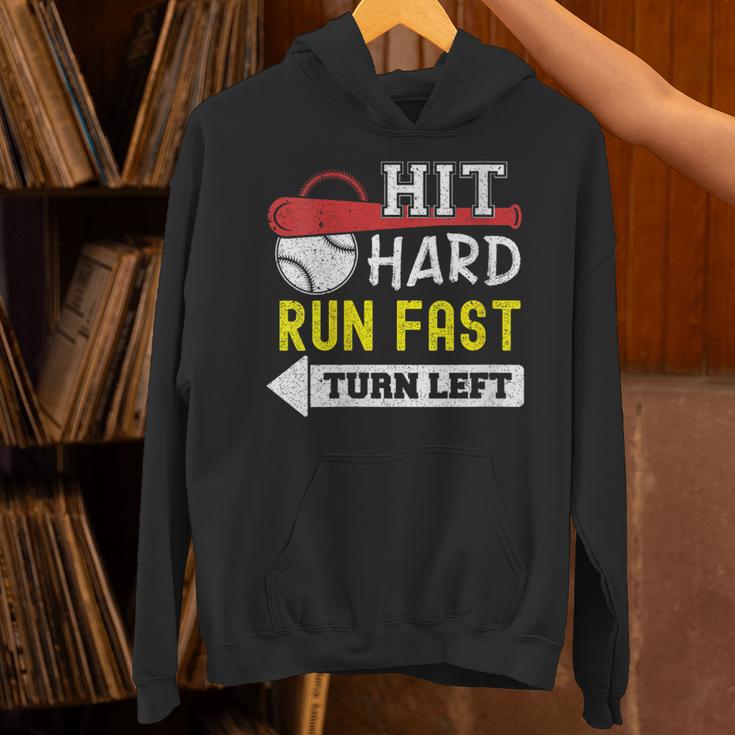 Women's Hit Hard Run Fast Turn Left Baseball Quote Fan Coach Unisex Hoodie Women's Hit Hard Run Fast Turn Left Baseball Quote Fan Coach Unisex Hoodie