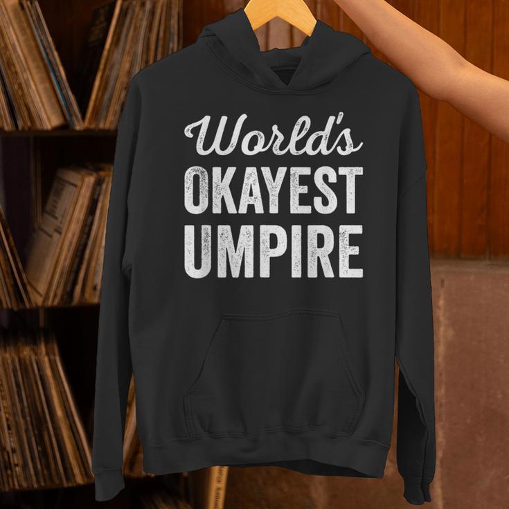 Worlds Okayest Umpire Sarcastic Baseball Game Official Unisex Hoodie Worlds Okayest Umpire Sarcastic Baseball Game Official Unisex Hoodie