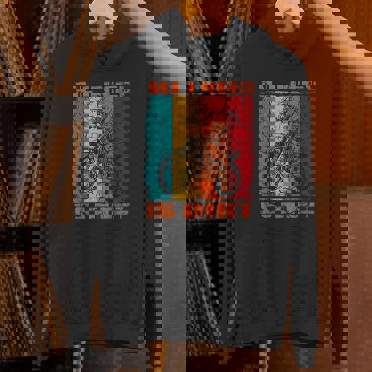 ダートバイク レトロデザイン All I Need Is Dirt Motocross ダートバイク パーカー