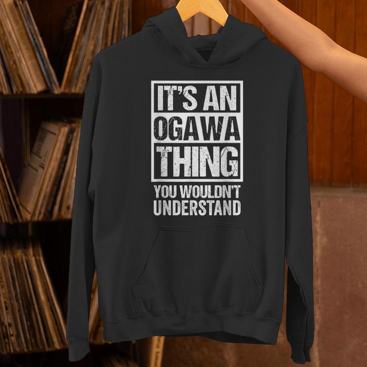 小川苗字名字 An Ogawa Thing You Wouldn't Understand Family Name パーカー