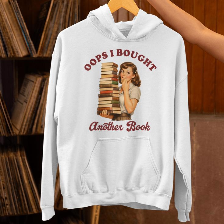 Book Lover Bookish Reading Squad Oops I Bought Another Book Unisex Hoodie
