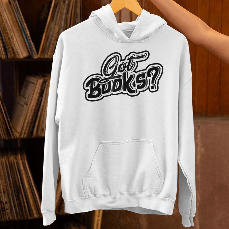 Got Books History And Literature Bookmark Reading Books Unisex Hoodie