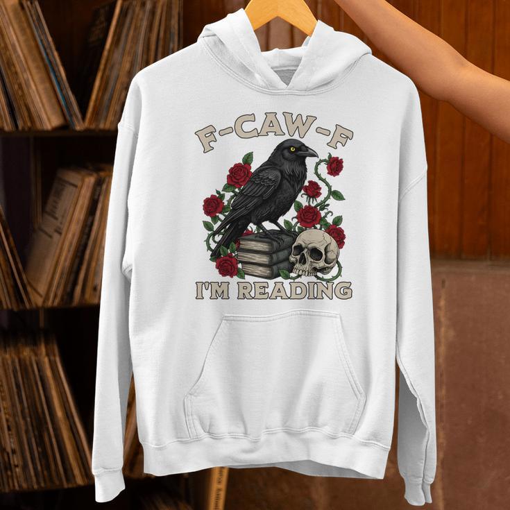 F-CAW-F I'm Reading Crow Book Lover Introvert Meme Unisex Hoodie