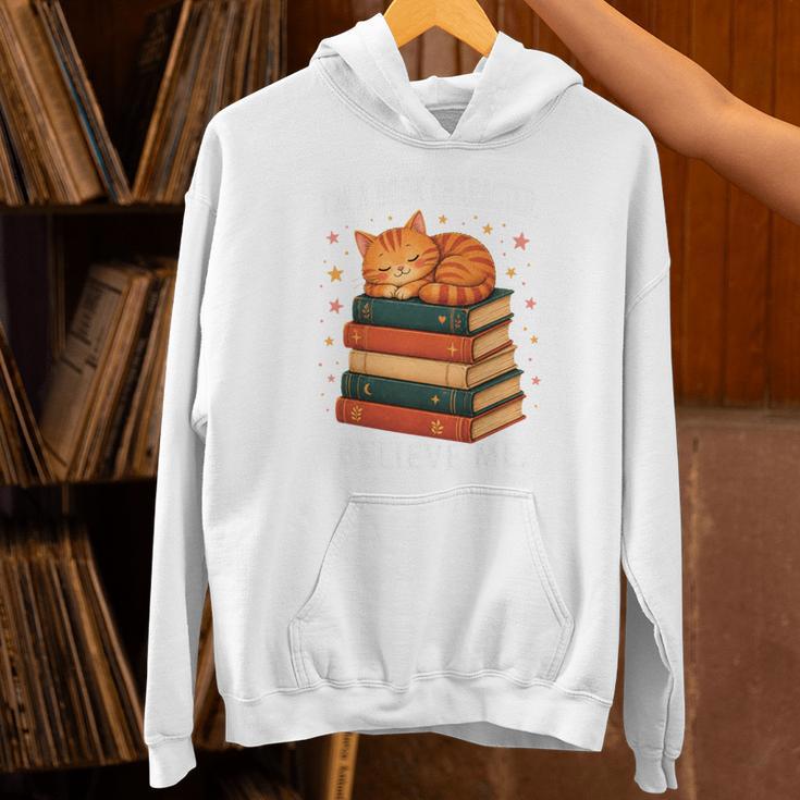 I'm A Book Character Believe Me Cat Reader Bookworm Unisex Hoodie