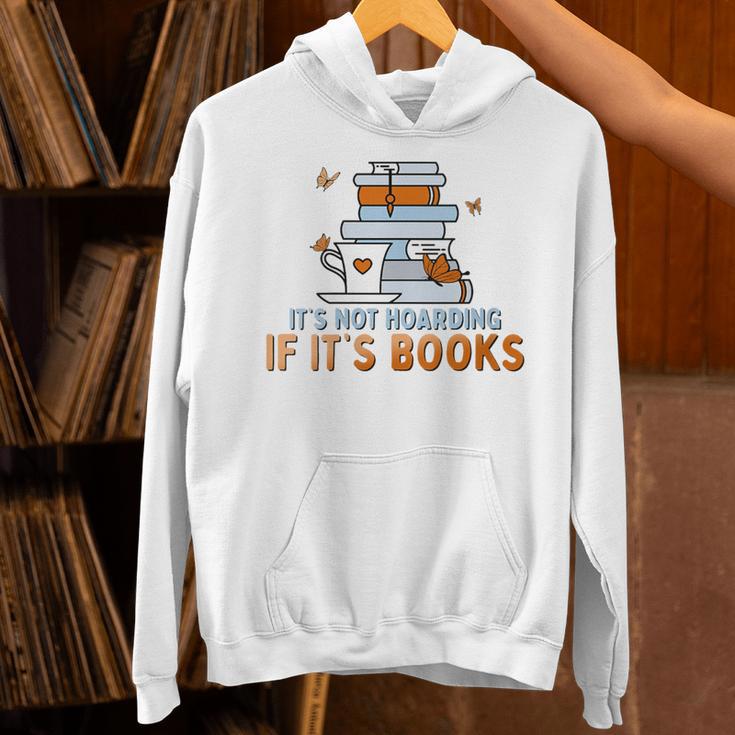 It's Not Hoarding If Its Books Book Lover Bookworm Unisex Hoodie