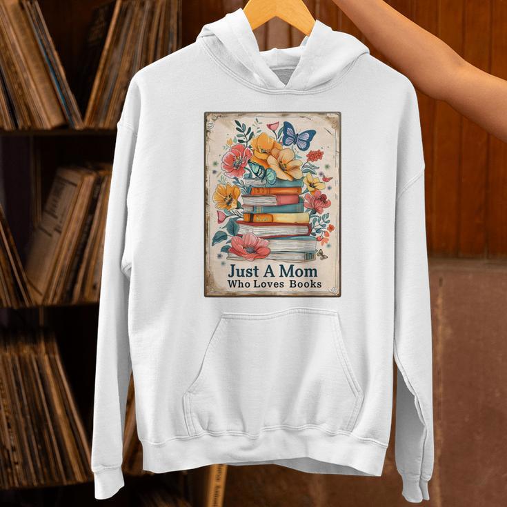 Just A Mom Who Loves Books Vintage Bookish Reader Unisex Hoodie