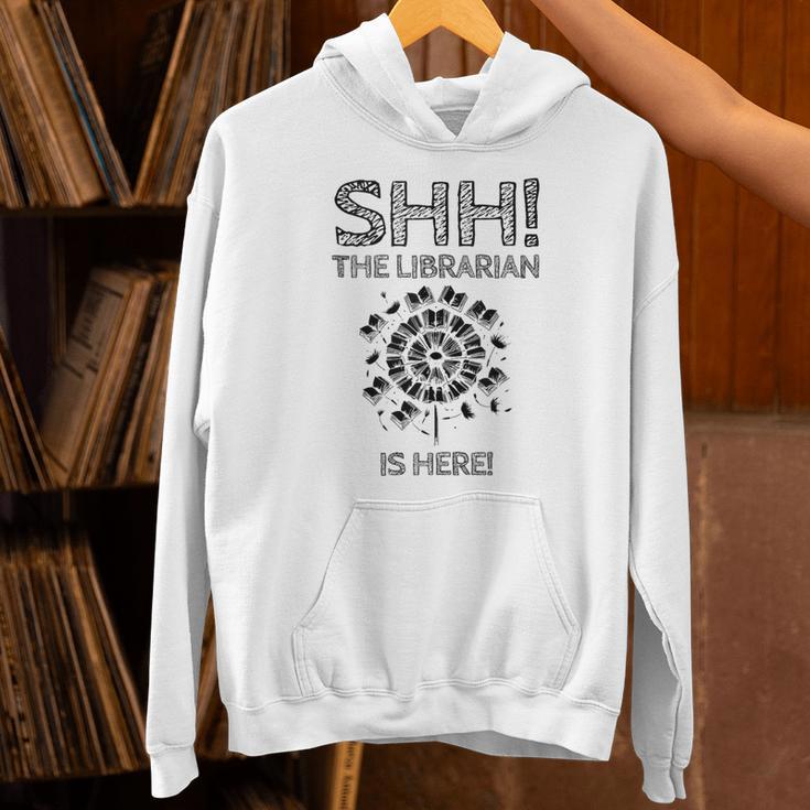The Librarian Is Here Library Book Reading Books Bibliophile Unisex Hoodie