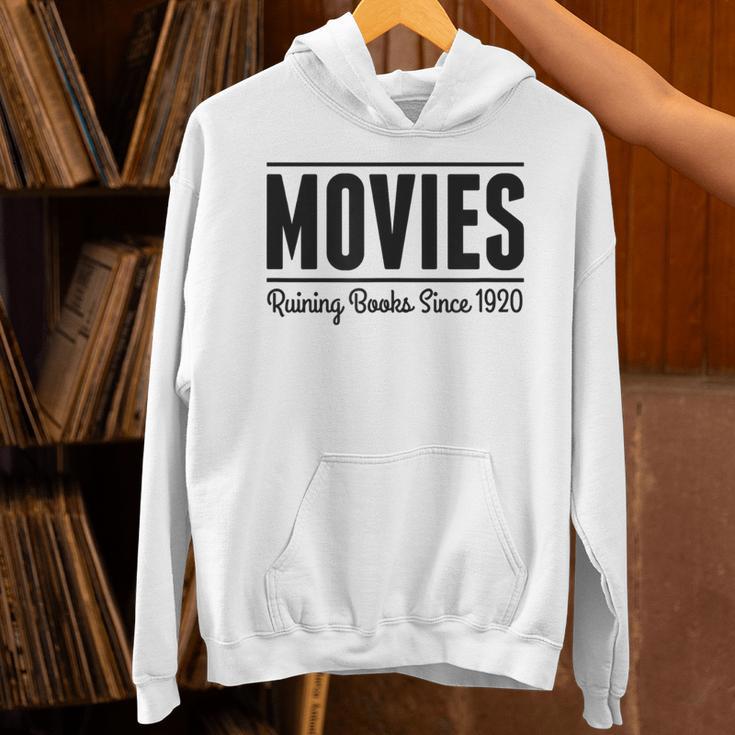 Movies Ruining Books Since 1920 Book Reading Literary Unisex Hoodie