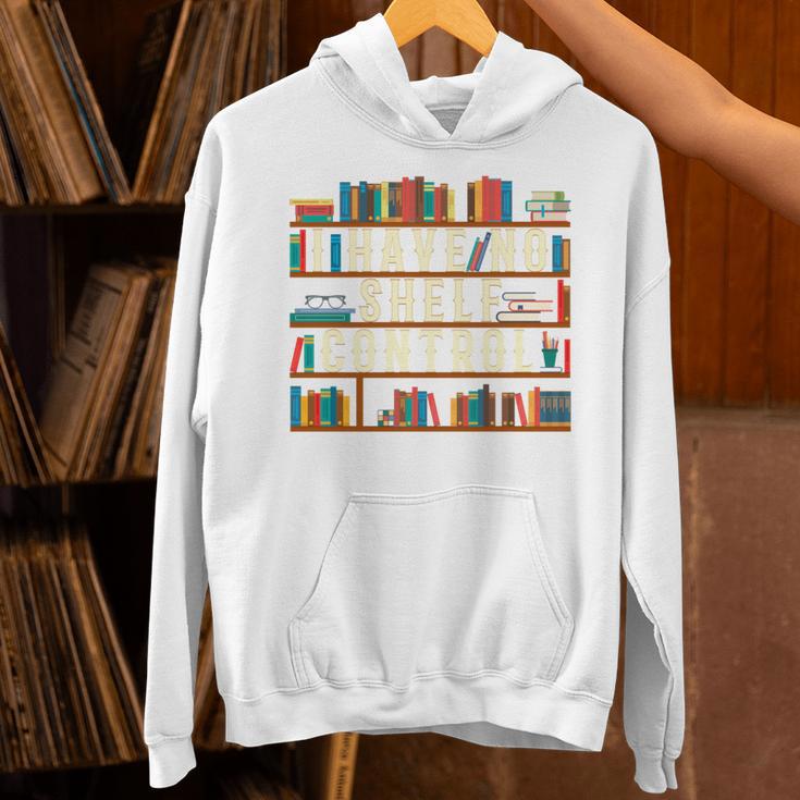 I Have No Shelf Control Book Lover Bookshelf Unisex Hoodie