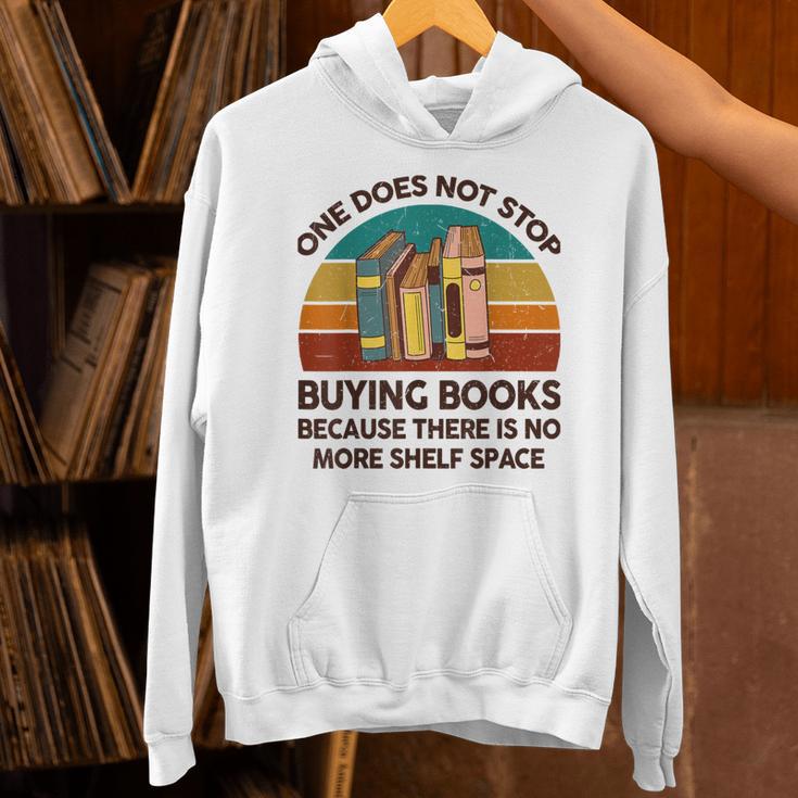 Reading-Shirt One Does Not Stop Buying Books Bookworm Unisex Hoodie Reading-Shirt One Does Not Stop Buying Books Bookworm Unisex Hoodie