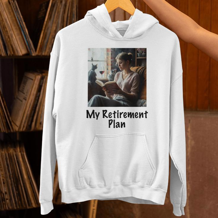 My Retirement Plan Cat Lover Wine Drinker Book Reader Unisex Hoodie My Retirement Plan Cat Lover Wine Drinker Book Reader Unisex Hoodie