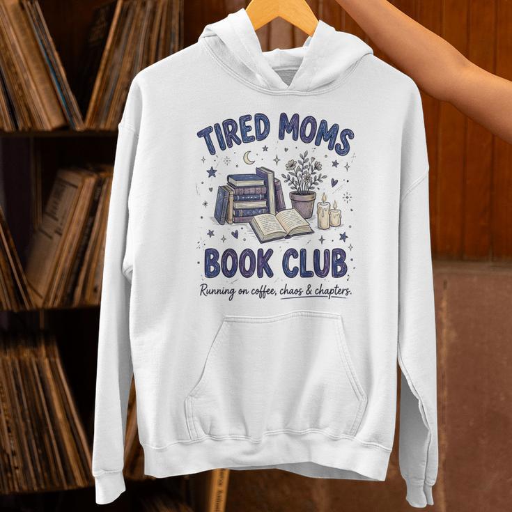 Tired Moms Book Club Reading Mom Coffee Mama Mothers Unisex Hoodie Tired Moms Book Club Reading Mom Coffee Mama Mothers Unisex Hoodie