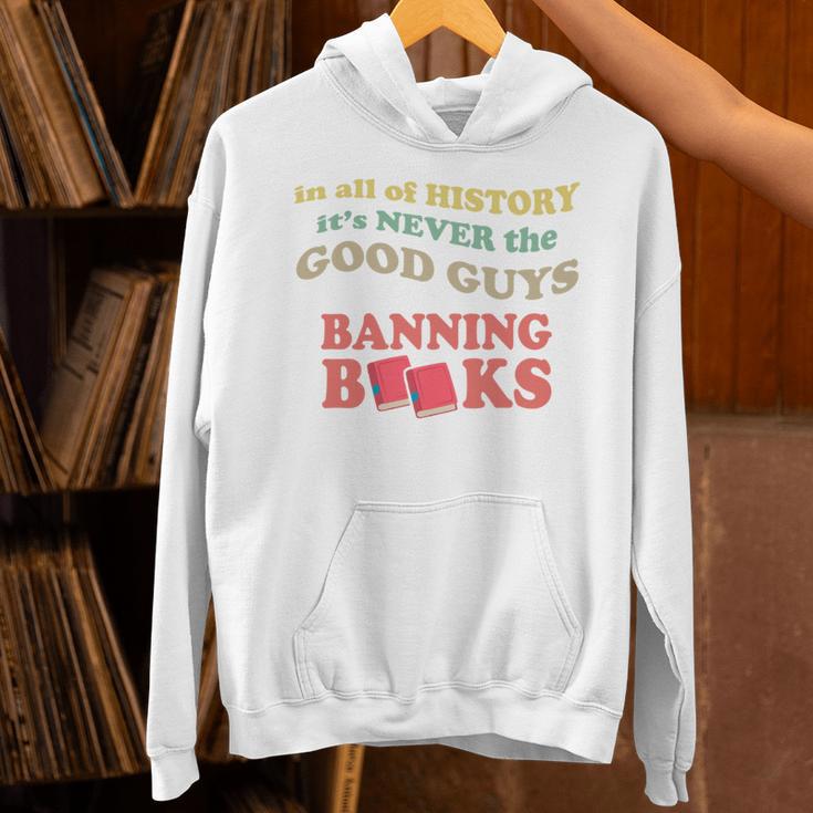 In All History It's Never Good Guys Banning Books Reading Unisex Hoodie
