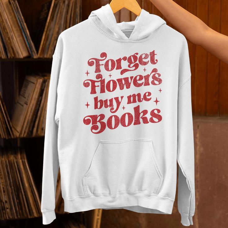 Valentine Bookish Love Quote Forget Flowers Buy Me Books Premium Tri-Blend Unisex Hoodie