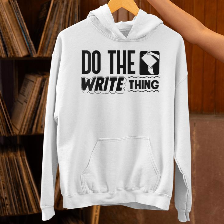 Women's Do The Write Thing Published Author Novelist Book Author Unisex Hoodie Women's Do The Write Thing Published Author Novelist Book Author Unisex Hoodie