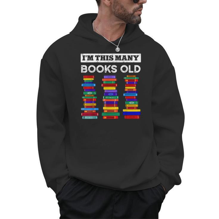 50th Birthday I'm This Many Books Old 50 Years Old Bookworm Men Hoodie