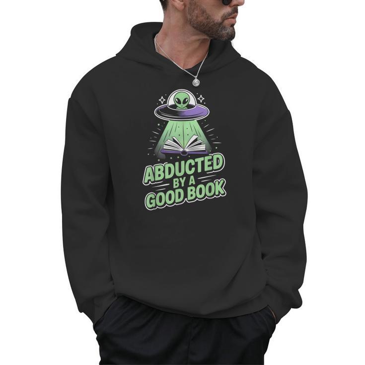 Abducted By A Good Book UFO Alien Reading Books Men Hoodie