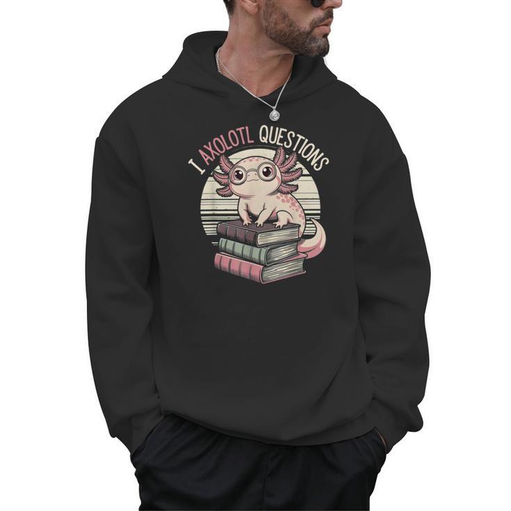 I Axolotl Questions Cute Reading Book Bookworm Librarian Men Hoodie