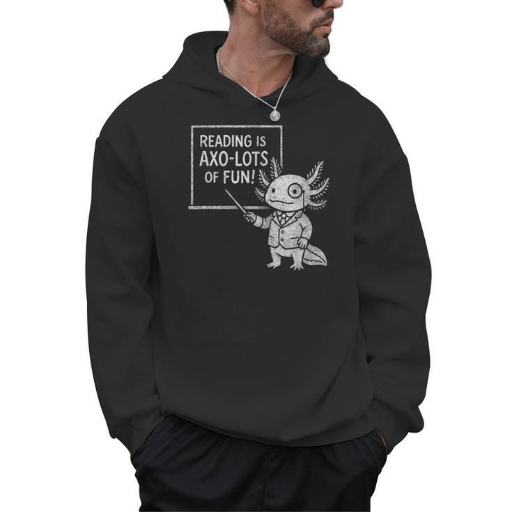 Axolotl Reading Is AXO-Lots Of Fun Book Lover Men Hoodie