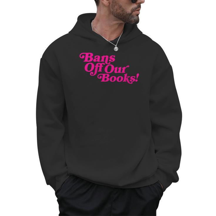 Bans Off Our Books Library Reading Freedom Men Hoodie