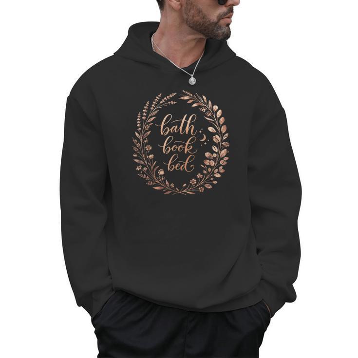 Bath Book Bed Book Lover Self-Care For Women Men Hoodie