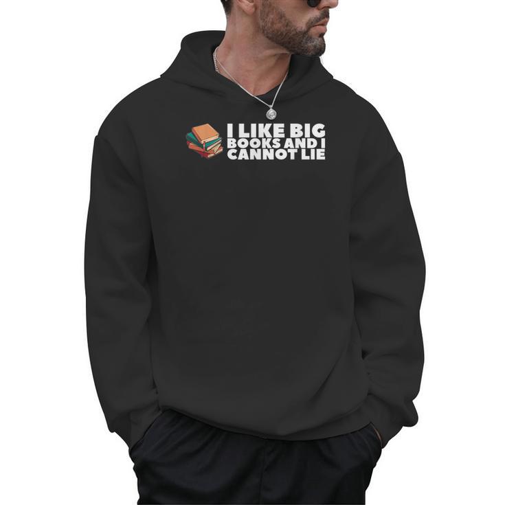 I Like Big Books And I Cannot Lie For Teacher Men Women Men Hoodie