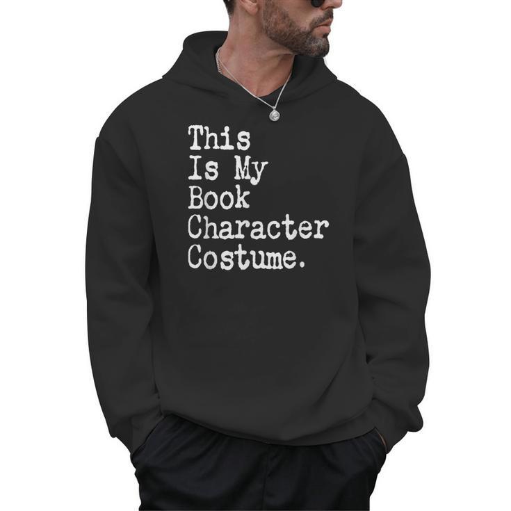 This Is My Book Character Costume Lazy Halloween Costume Men Hoodie