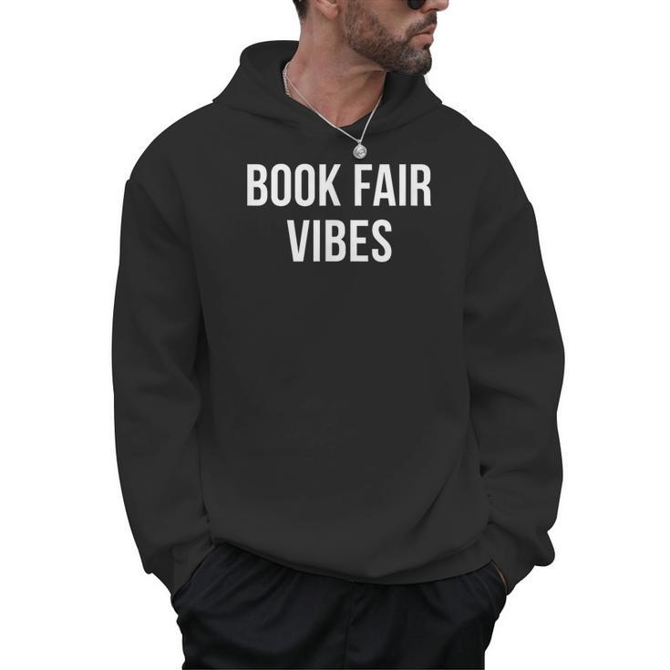 Book Fair Vibes Men Hoodie