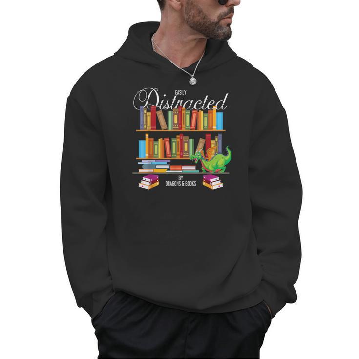 Book Lover Distracted By Books & Dragons Bookworm Men Hoodie