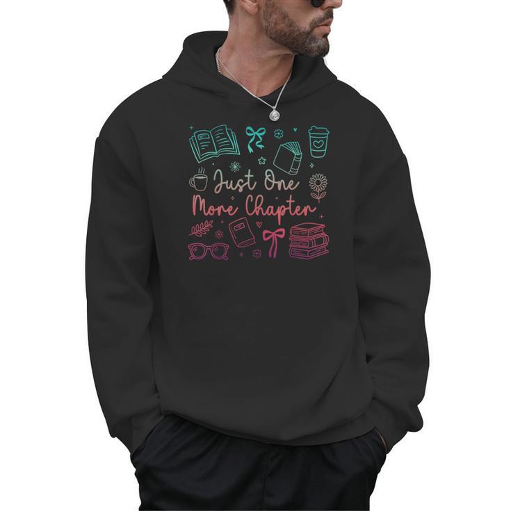 Book Reading Just One More Chapter Bookworm Librarian Reader Men Hoodie