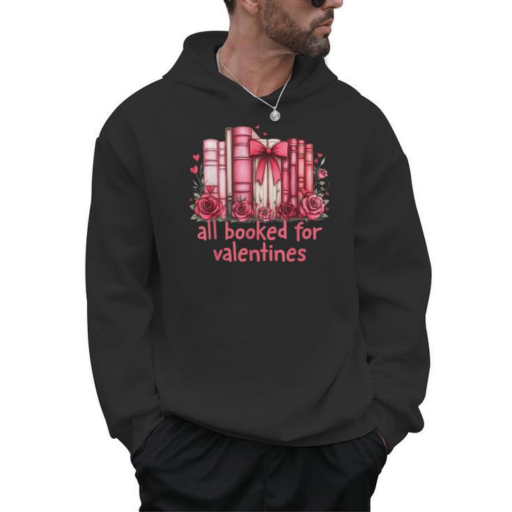 All Booked For Valentines Coquette Bow Book Lover Bookworm Men Hoodie