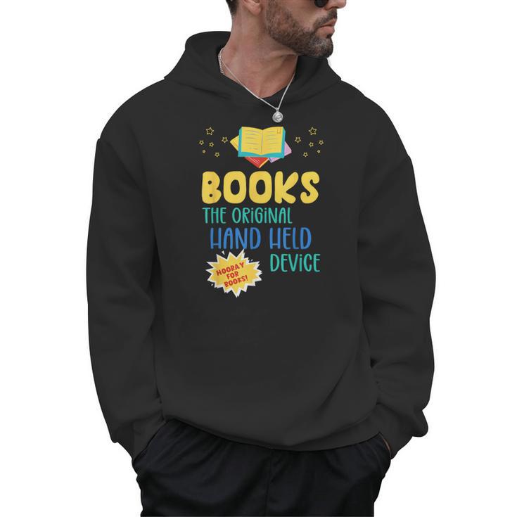Books The Original Hand Held Device Librarian Read Teacher For Men Women Kids Men Hoodie