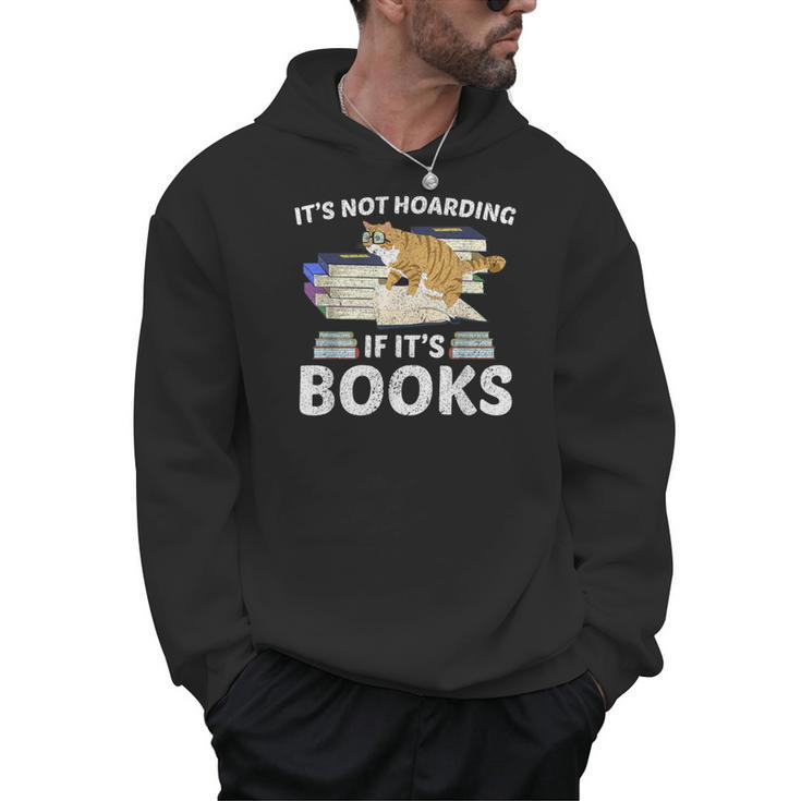 Bookworm Librarian Hoarder Cat Book Reading Hoarding Men Hoodie