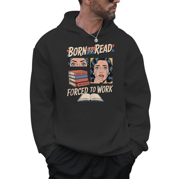 Born To Read For Book Lovers Men Hoodie