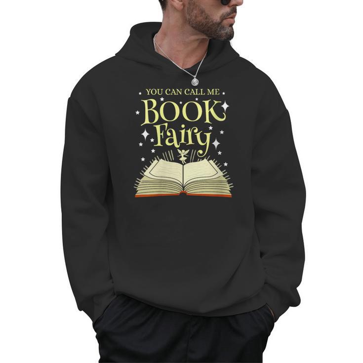 You Can Call Me Book Fairy Librarian Men Hoodie