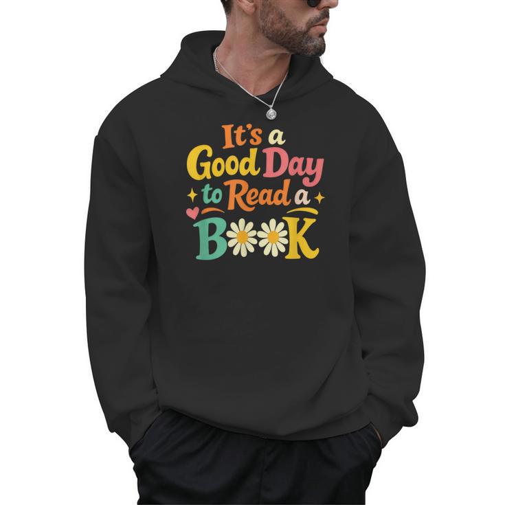 Cheerful Good Day To Read A Book Cozy Warm Bookworm Men Hoodie