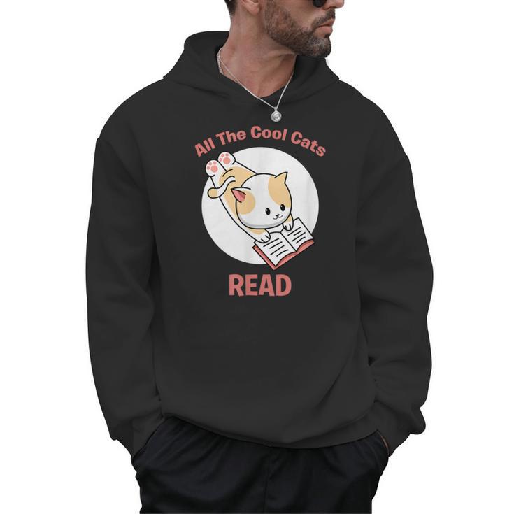 All The Cool Cats Read Book And Cat Lover Men Hoodie
