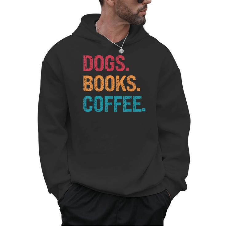 Dogs Books Coffee Reading Book Addict Distracted By Dogs Men Hoodie