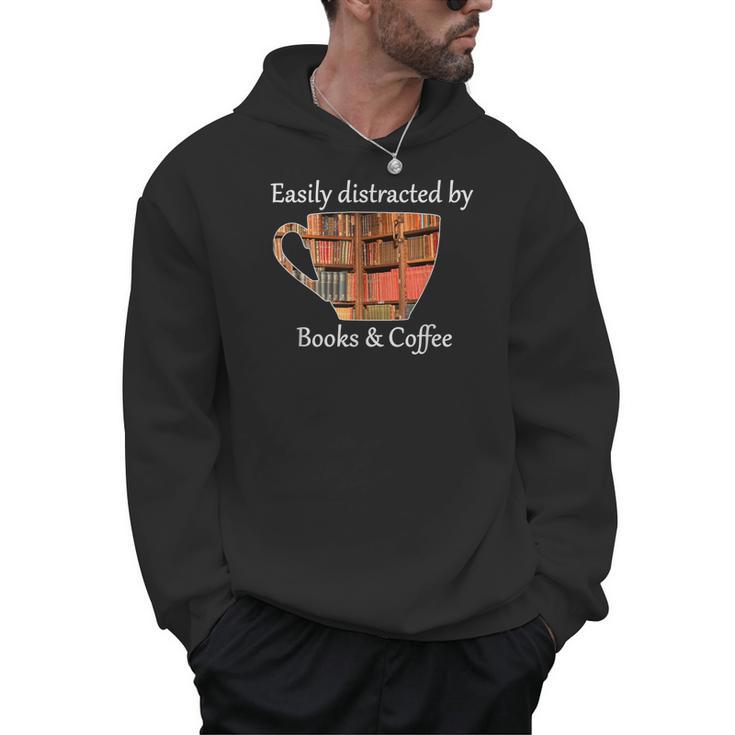 Easily Distracted By Books & Coffee Men Hoodie