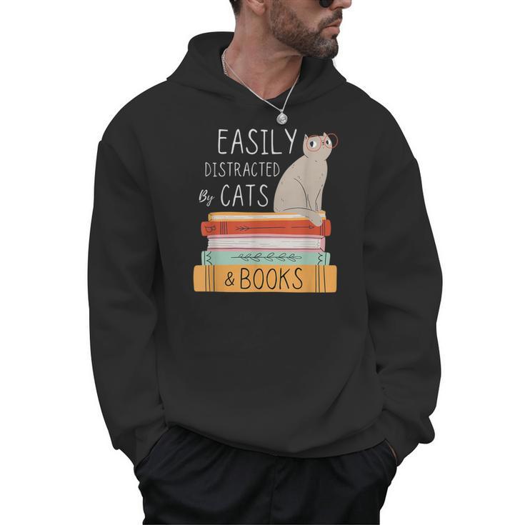 Easily Distracted Cats And Books Cat Lovers For Men Women Kids Men Hoodie