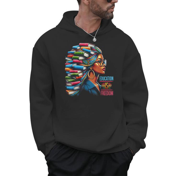 Education Is Freedom Girl Magic Books Hair Men Hoodie