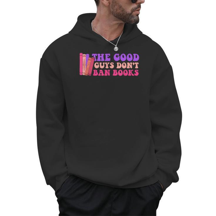The Good Guys Don't Ban Books Reading Men Hoodie