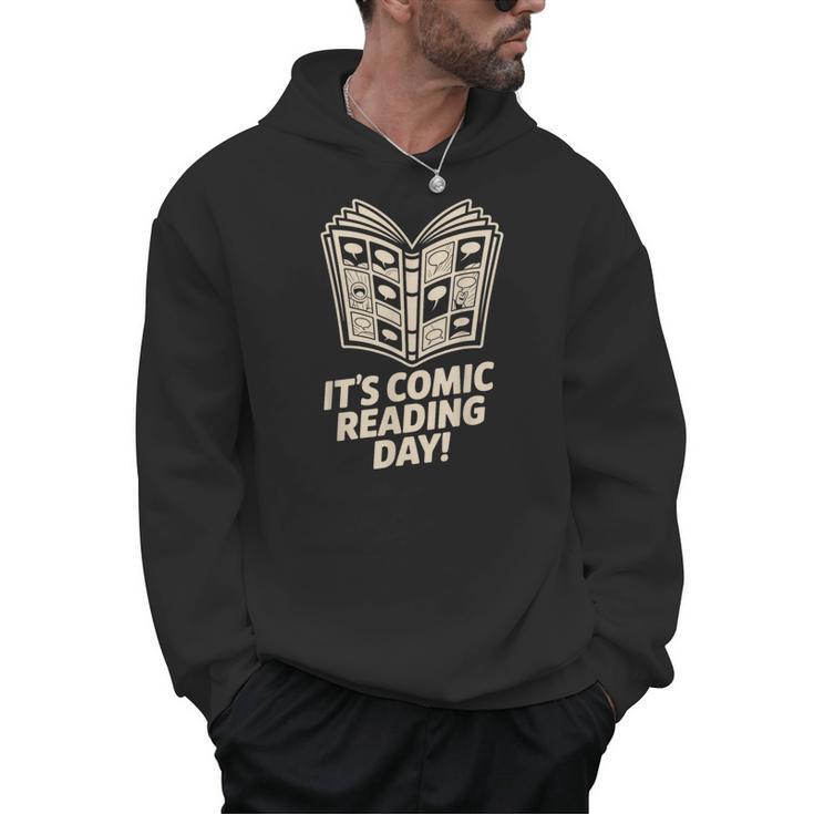 It’s Comic Reading Day Manga Cartoon Book Graphic Novel Men Hoodie