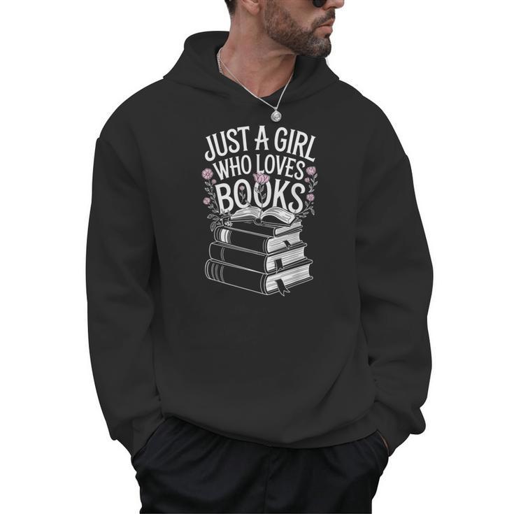 Just a Girl Who Loves Books Book Lover Reading For Women Men Hoodie