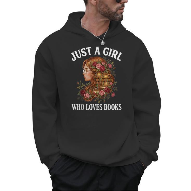 Just A Girl Who Loves Books For Bookworm Book Lover Men Hoodie