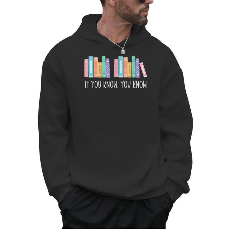 If You Know You Know 6 7 Six Seven Meme Teacher Book Lover Men Hoodie