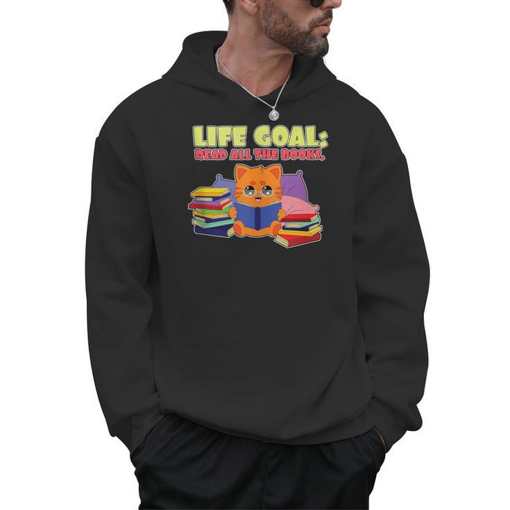 Life Goals Read All The Books I Book Worm I Book Lover Men Hoodie