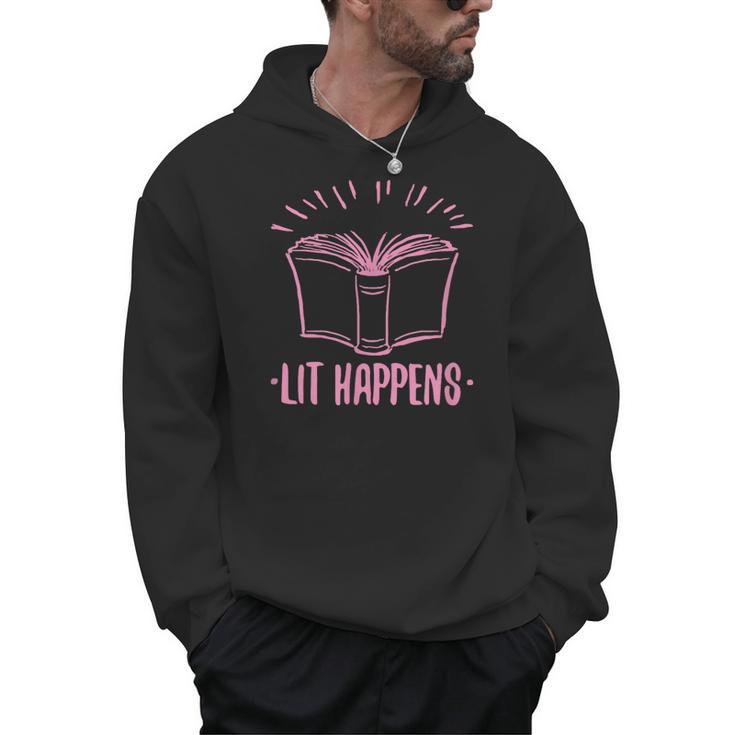 Lit Happens Book Reading Literary English Teacher Librarian Men Hoodie