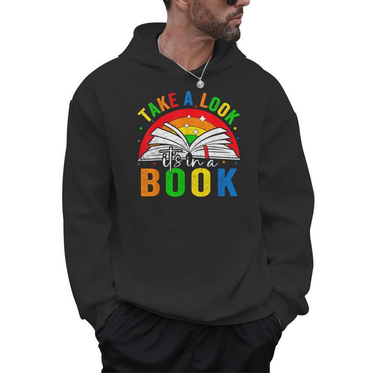 Take A Look It's In A Book Retro Groovy Reading Books Lovers Men Hoodie