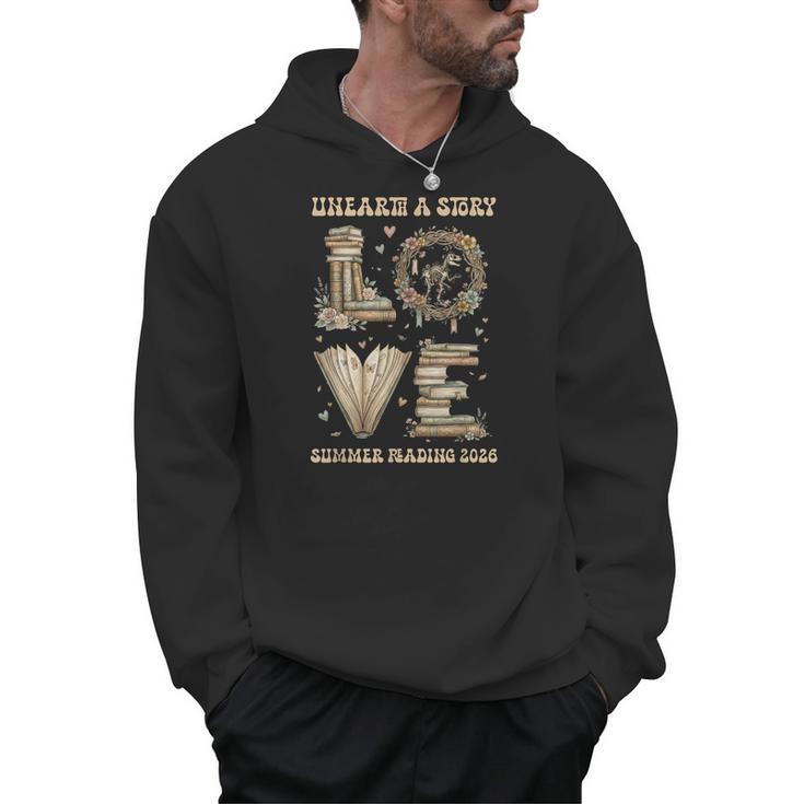 Love Unearth a Story Summer Reading 2026 Dino Skeleton Book Men Hoodie Love Unearth a Story Summer Reading 2026 Dino Skeleton Book Men Hoodie